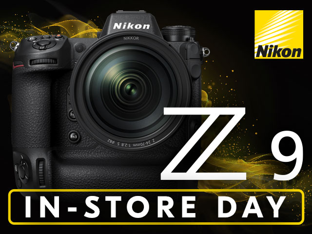 Nikon Z System Camera & Lens In-Store Demo Day, featuring the Z 9