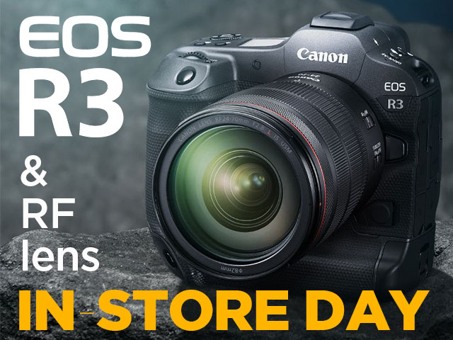 Canon EOS R3 & RF Lenses In-Store Demo Day