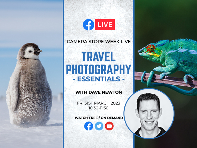 Camera Store Week Live | Travel Photography Essentials with Dave Newton