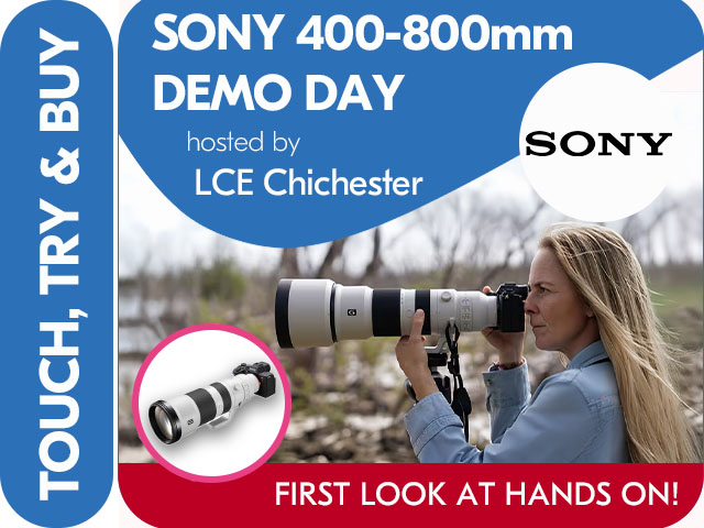 SONY 400-800mm FIRST LOOK DEMO DAY at LCE CHICHESTER