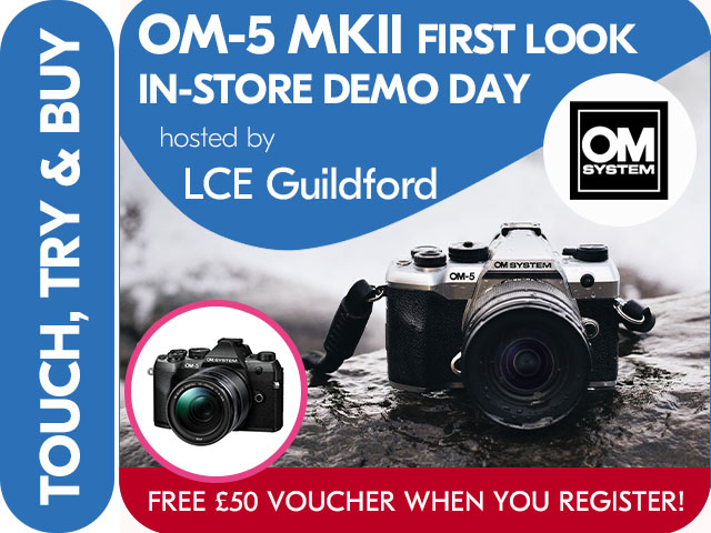 OM-5 Mark II FIRST LOOK IN-STORE DEMO DAY  with LCE GUILDFORD