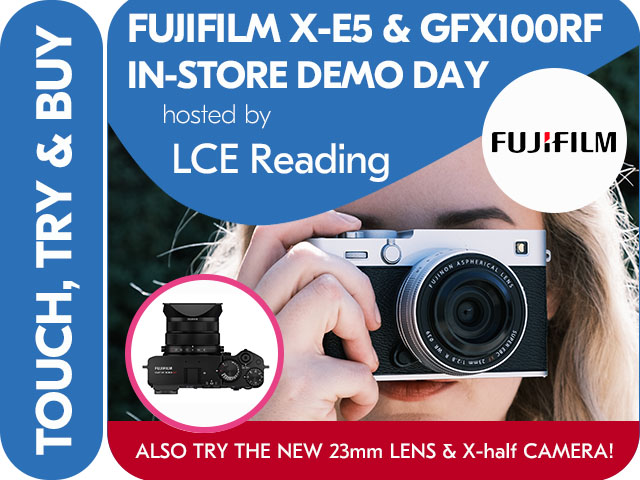 FUJIFILM X-E5 FIRST LOOK IN STORE DEMO DAY at LCE READING