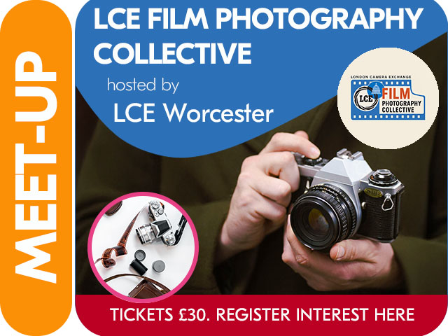 LCE FILM PHOTOGRAPHY COLLECTIVE MEET-UP hosted by LCE WORCESTER