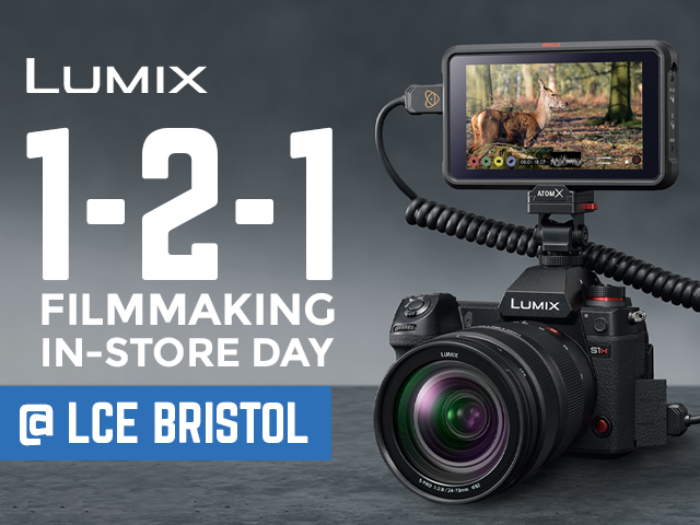 LUMIX Video/Filmmaking 1-2-1 In-Store Day