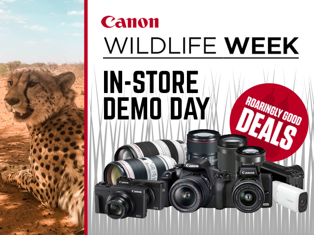 Canon Wildlife Week | In-Store Demo Day