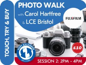 LCE 1 x TICKET FOR FUJIFILM PHOTO WALK WITH LCE BRISTOL. SESSION 2 LCE 1 x TICKET FOR FUJIFILM PHOTO WALK WITH LCE BRISTOL. SESSION 2